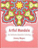 Artful Mandala (an Intricate Mandala Coloring Book)