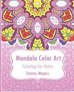 Mandala Color Art (Coloring for Relax)