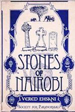 Stones of Nairobi