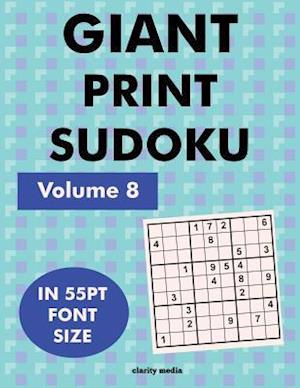Giant Print Sudoku Volume 8