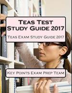 Teas Test Study Guide 2017