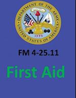 FM 4-25.11 First Aid. by