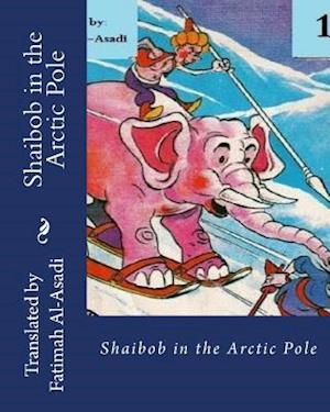 Shaibob in the Arctic Pole