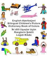 English-Azerbaijani Bilingual Children's Picture Dictionary Book of Colors