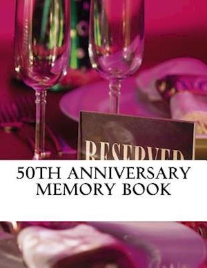 50th Anniversary Memory Book