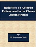 Reflections on Antitrust Enforcement in the Obama Administration