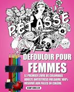 Defouloir Pour Femmes