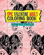 Epic Adult Valentine Coloring Book