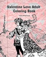 Valentine Love Adult Coloring Book