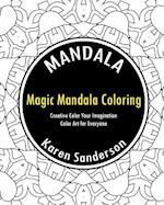 Magic Mandala Coloring Book (Creative Color Your Imagination)