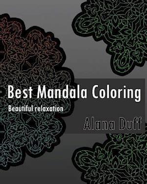 Best Mandala Coloring Book (Beautiful Relaxation)