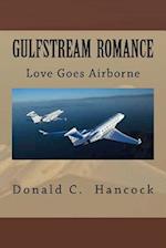 Gulfstream Romance