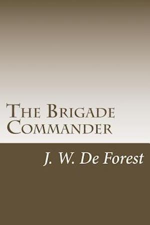 The Brigade Commander