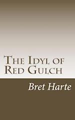 The Idyl of Red Gulch