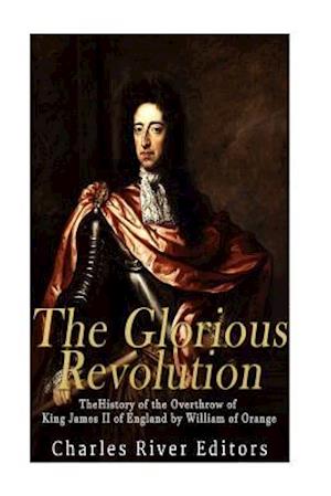 The Glorious Revolution