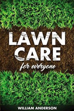 Lawn Care for Everyone