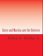 Katey and Marsha Save the Universe