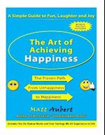 The Art of Achieving Happiness