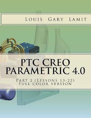 Ptc Creo Parametric 4.0 Part 2 (Lessons 13-22)