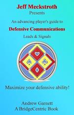 Defensive Communications