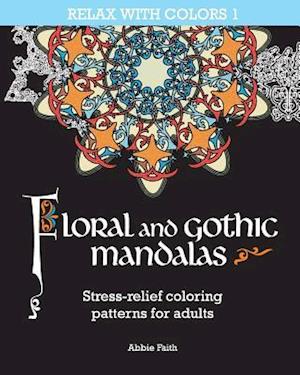 Floral and Gothic Mandalas