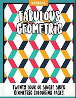 Fabulous Geometric