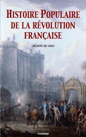 Histoire Populaire de la Révolution Française