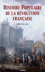 Histoire Populaire de la Révolution Française