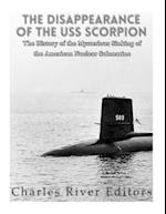 The Disappearance of the USS Scorpion