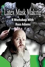 Latex Mask Making
