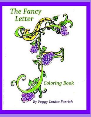 The Fancy Letter F Coloring Book
