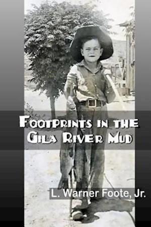 Footprints in the Gila River Mud