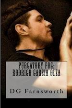 PURGATORY FOG: Rodrigo Garcia Olza 