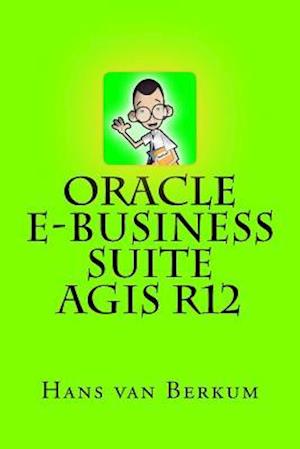 Oracle e-Business Suite AGIS R12