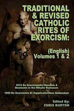 Traditional and Revised Catholic Rites Of Exorcism