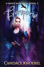 Evermore (Night Watchmen, #5)