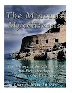 The Minoans and Mycenaeans