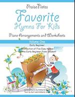Favorite Hymns for Kids (Volume 1): A Collection of Five Easy Hymns for the Early Beginner Piano Student 