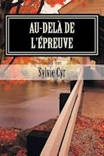 Au-Delà de l'Épreuve