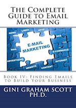 The Complete Guide to Email Marketing
