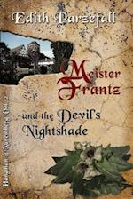 Meister Frantz and the Devil's Nightshade