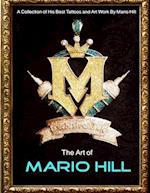 The Art of Mario Hill