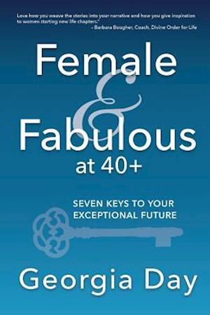 Female & Fabulous at 40+