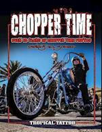 Chopper Time
