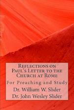 Reflections on Paul's Letter to the Church at Rome