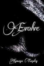 Evolve