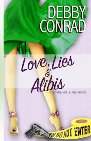 Love, Lies and Alibis