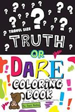 Truth or Dare Coloring Book-Travel Size