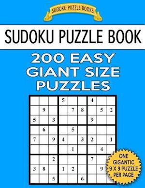 Sudoku Puzzle Book 200 Easy Giant Size Puzzles