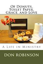 Of Donuts, Toilet Paper, Grace, and Love